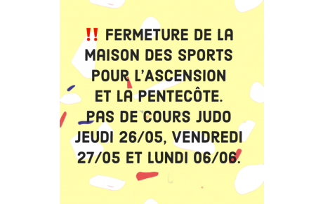 Fermeture de la Maison des sports 